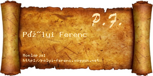 Pályi Ferenc névjegykártya